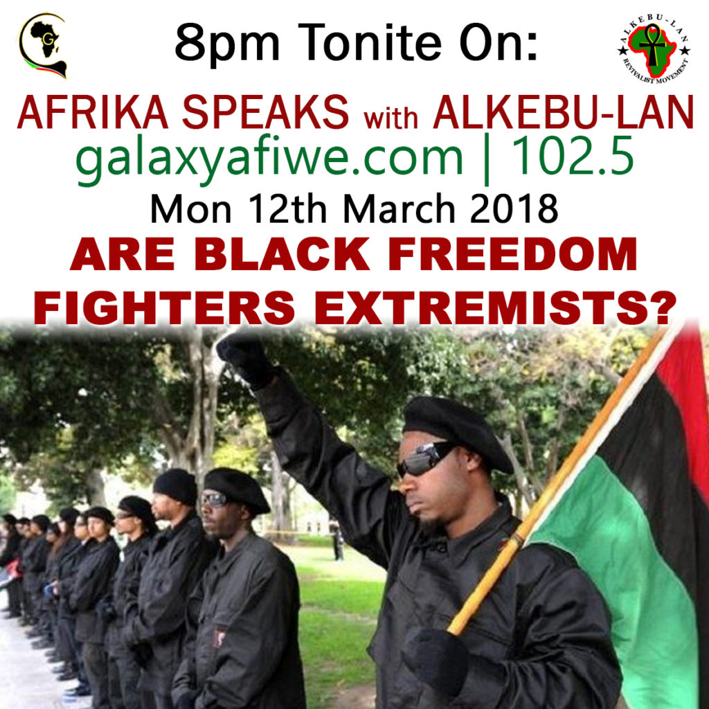 Afrika Speaks: Are Black Freedom Fighters extremists? ASwA Extremist 1 1024x1024