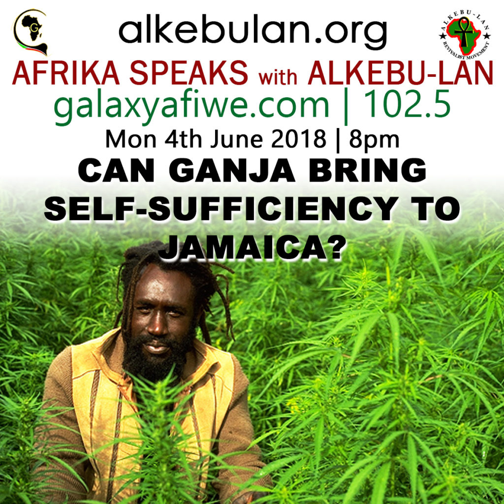 Afrika Speaks: Can Ganja bring self-sufficiency to Jamaica? ASwA Ganja 1 1024x1024