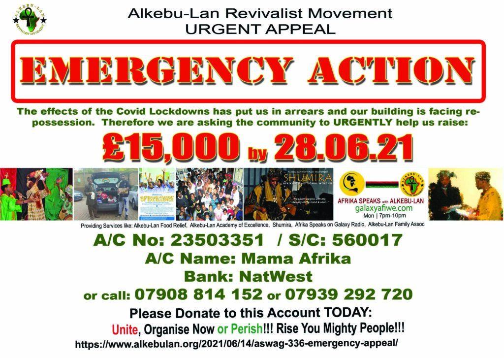 Afrika Speaks with Alkebu-Lan On Galaxy Radio 21/06/21 – Alkebu-Lan Revivalist Movement - Emergency Appeal, Pt. 2 ASwAG 337 210621 1024x727