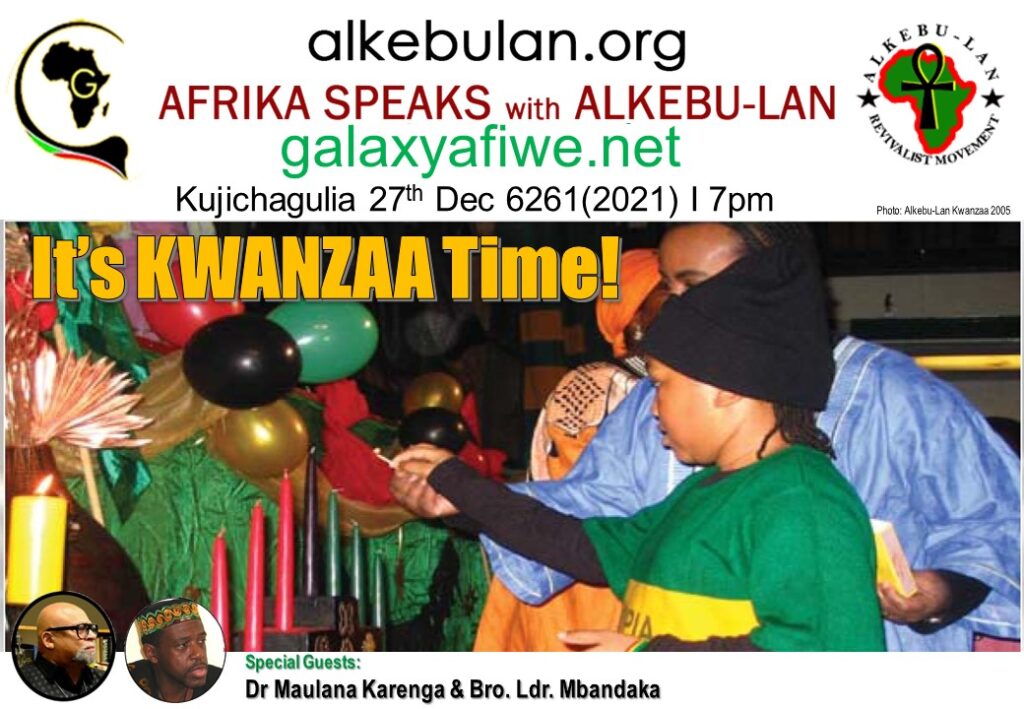 Afrika Speaks with Alkebu-Lan on Galaxy Radio 27/12/21 – It’s KWANZAA Time! ASwAG 362 271261 1024x709