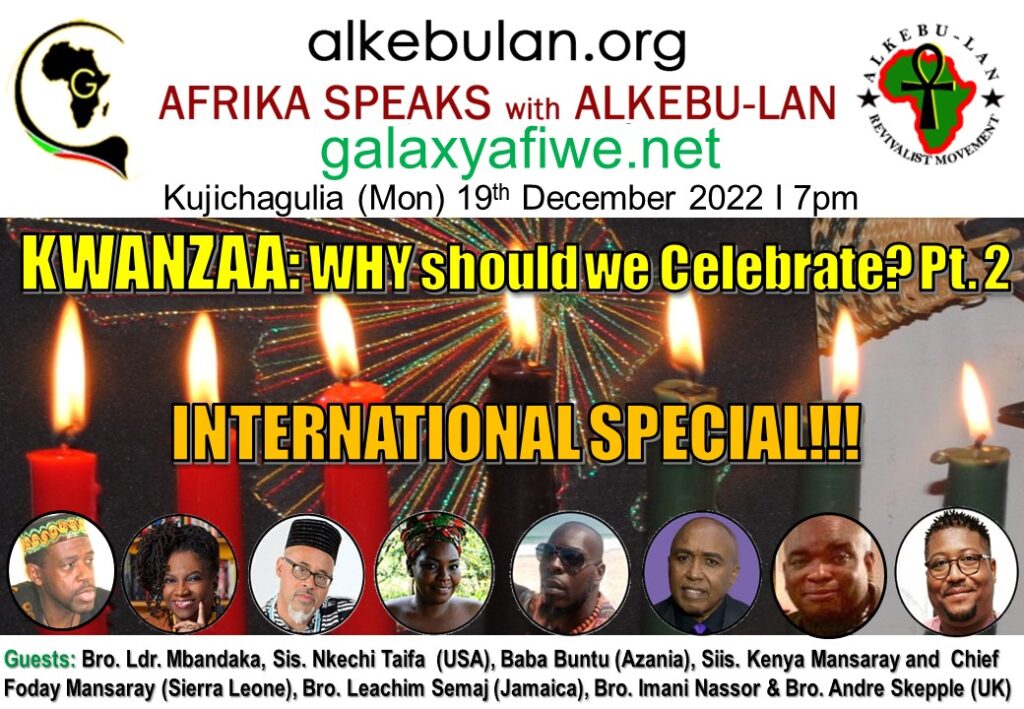 Afrika Speaks with Alkebu-Lan on Galaxy Radio 19/12/22 – KWANZAA: Why should we celebrate? Pt. 2 ASwAG 412 191262 1024x709