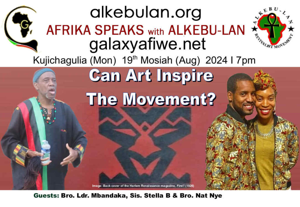 Afrika Speaks with Alkebu-Lan on Galaxy Radio 19/08/24 – Can Art inspire the Movement? ASwAG 498 190864 1024x708