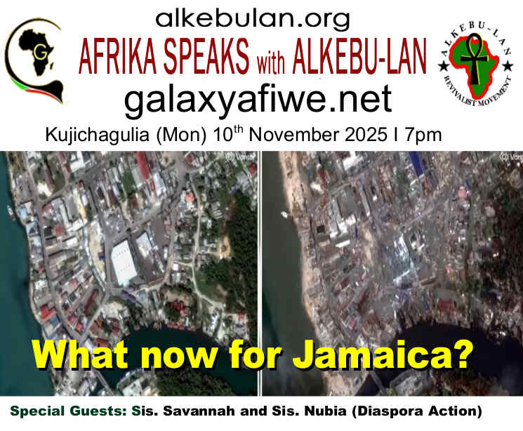 Afrika Speaks with Alkebu-Lan on Galaxy Radio 10/11/25 – What now for Jamaica? ASwAG 562 101165 1